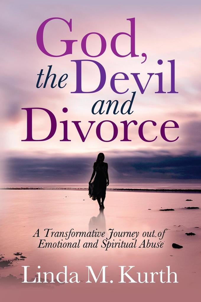 God The Devil and Divorce