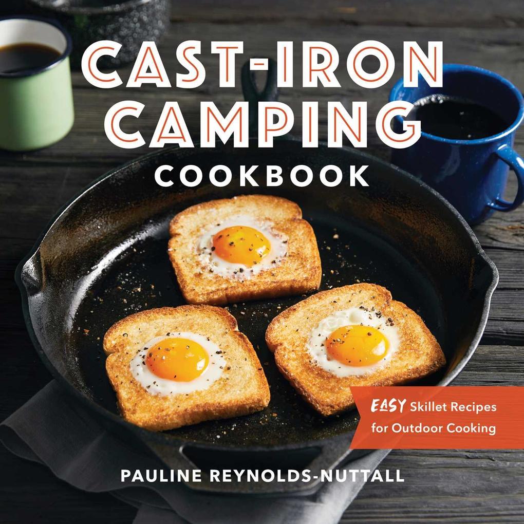 Cast-Iron Camping Cookbook