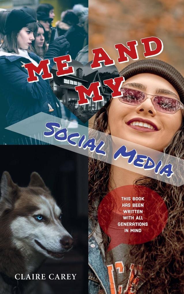 Me and My Social Media