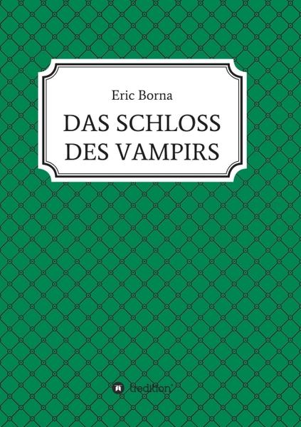 Image of DAS SCHLOSS DES VAMPIRS