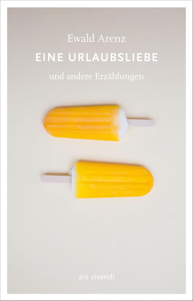 ars vivendi Verlag Eine Urlaubsliebe
