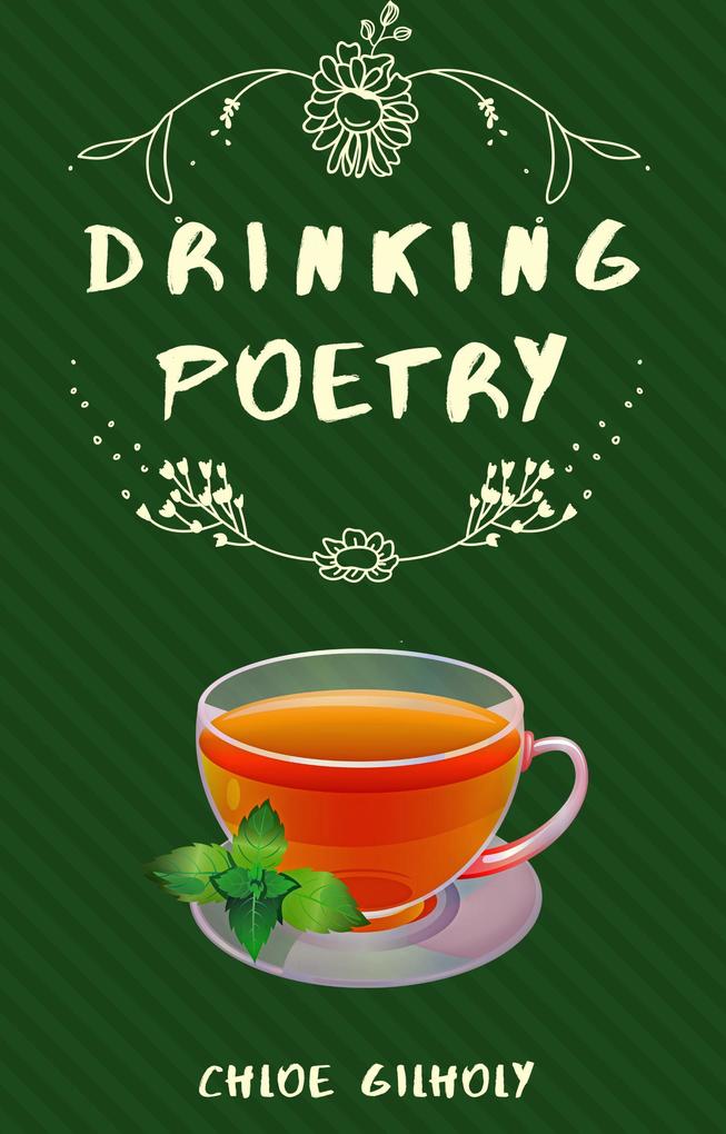 Drinking Poetry (Life With Poetry #1)