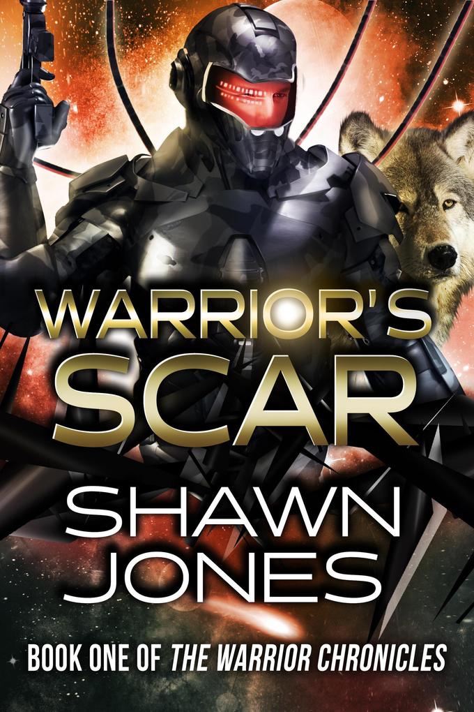 Warrior‘s Scar (The Warrior Chronicles #1)