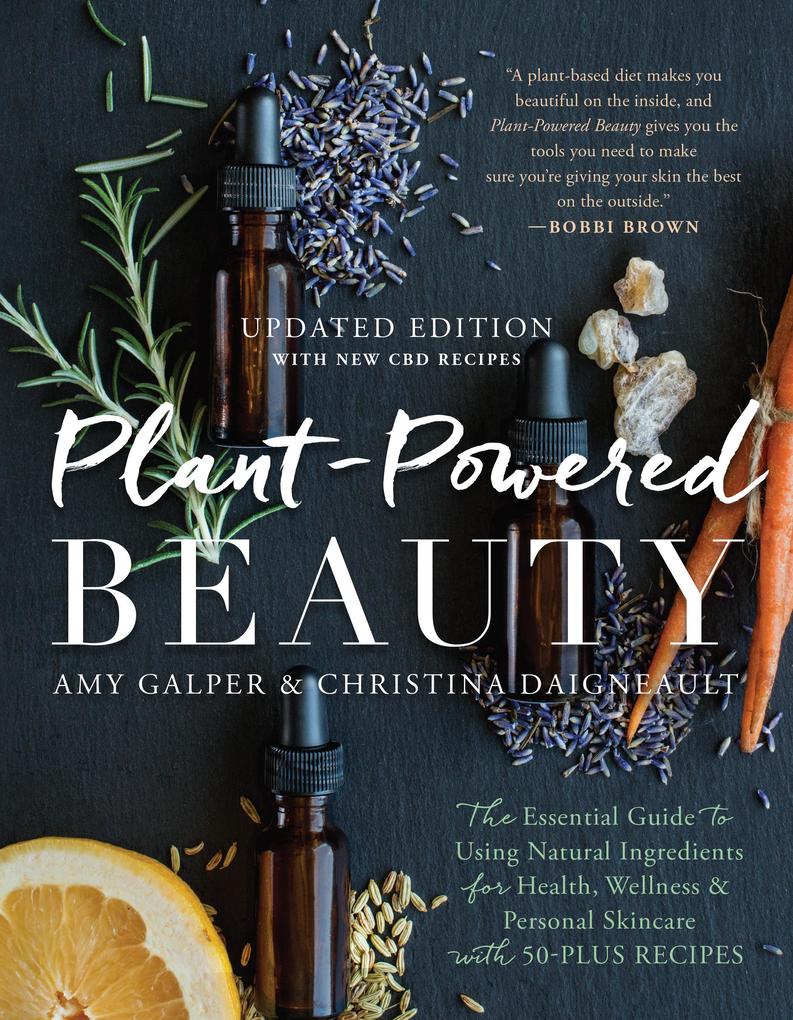Plant-Powered Beauty Updated Edition