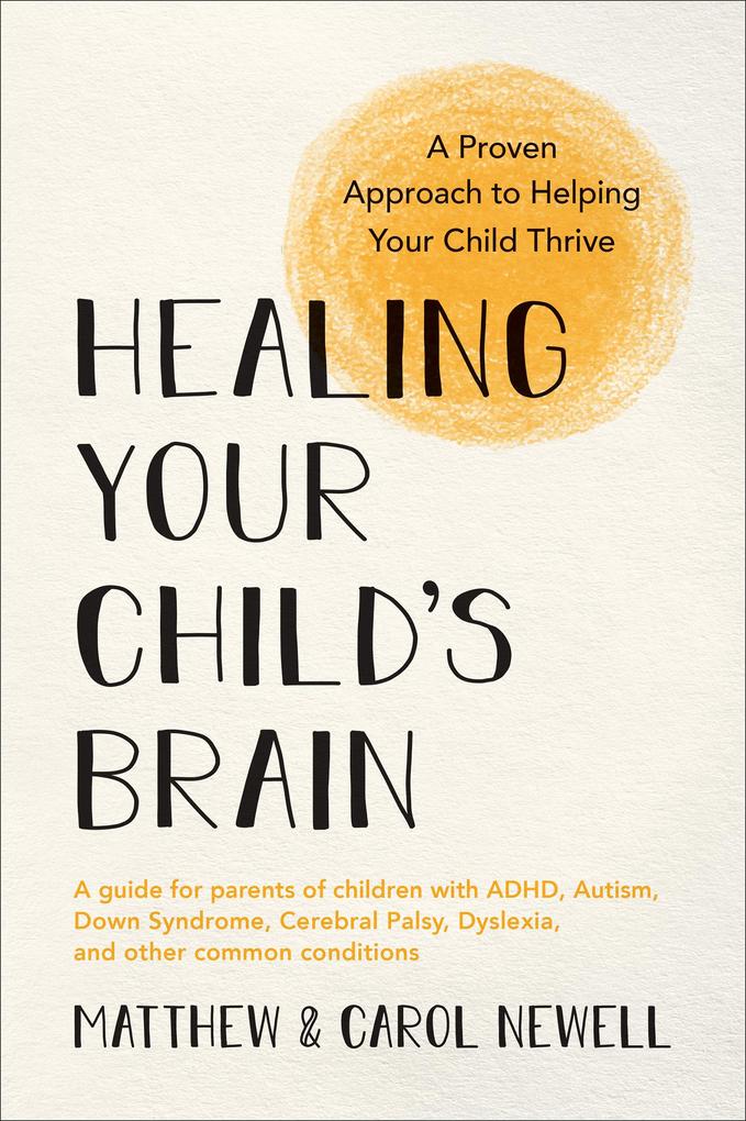 Healing Your Child‘s Brain