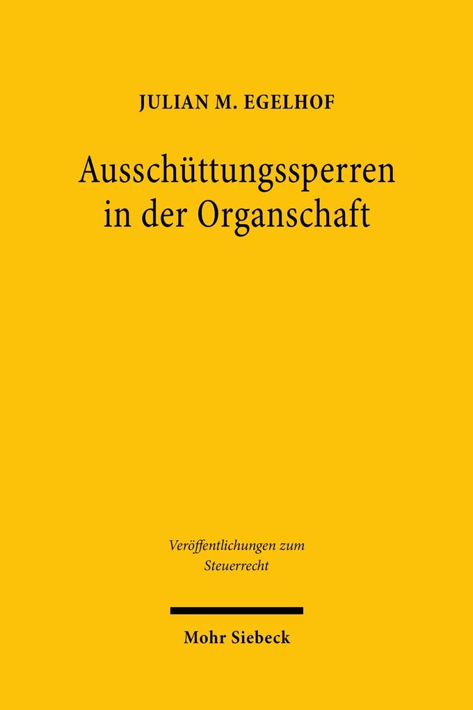 Ausschüttungssperren in der Organschaft