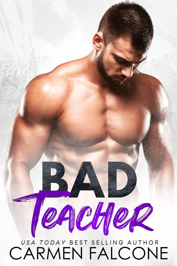Bad Teacher (Bad Girls Club #3)