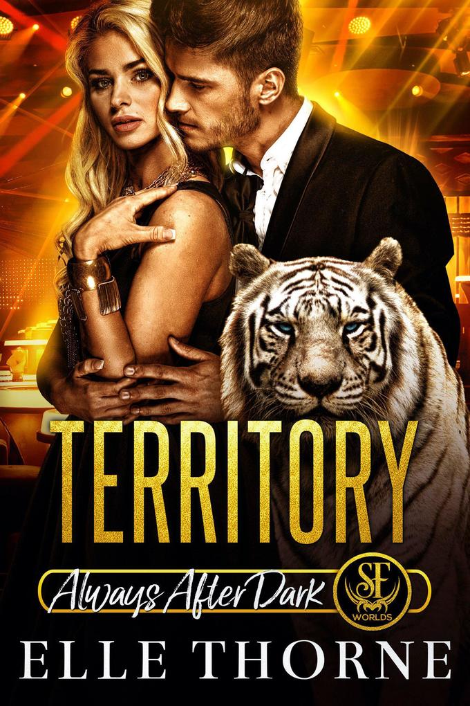 Territory: Always After Dark (Shifters Forever Worlds #8)