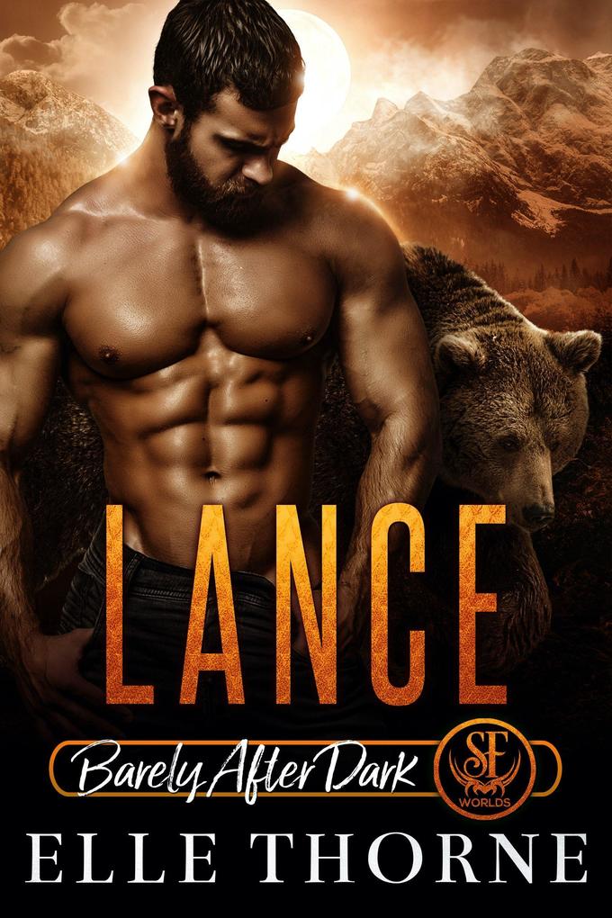 Lance: Barely After Dark (Shifters Forever Worlds #23)