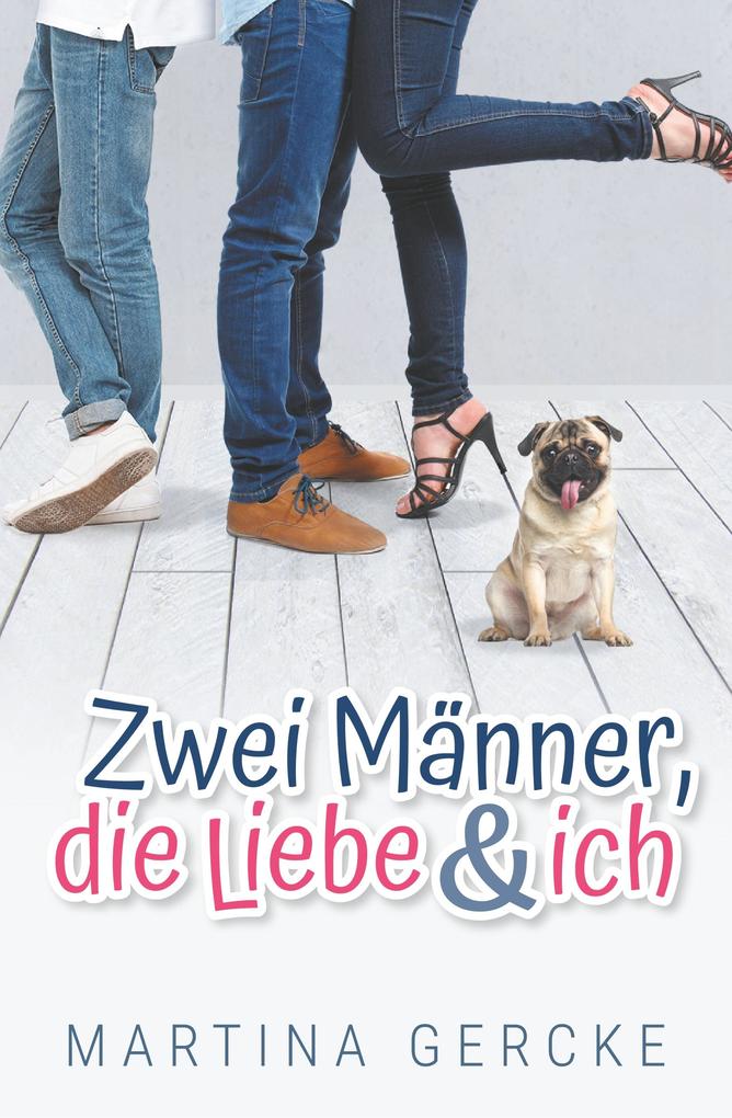 Zwei Männer die Liebe und ich