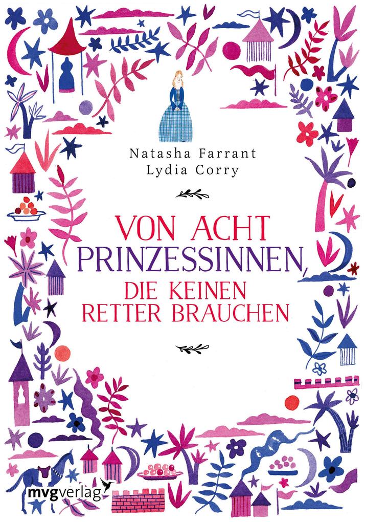 Von acht Prinzessinnen die keinen Retter brauchen