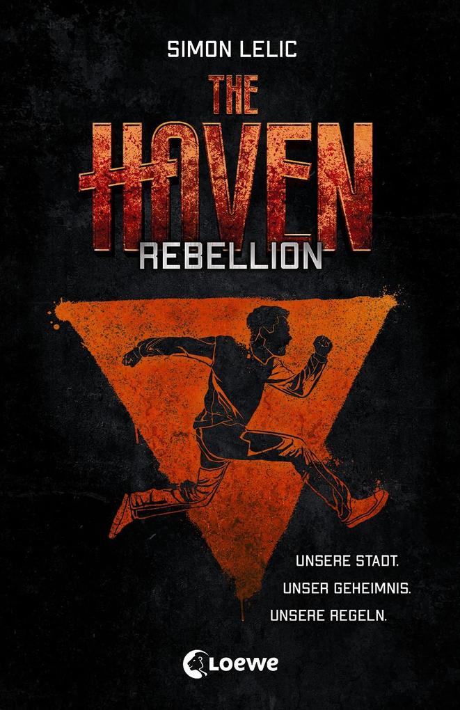 Image of Rebellion / The Haven Bd.2 - Simon Lelic, Kartoniert (TB)