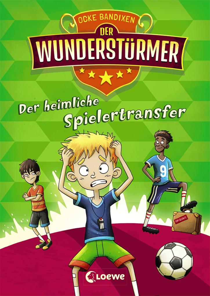 Image of Der Wunderstürmer (Band 4) - Der heimliche Spielertransfer
