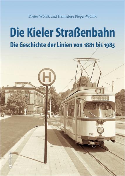 Die Kieler Straßenbahn