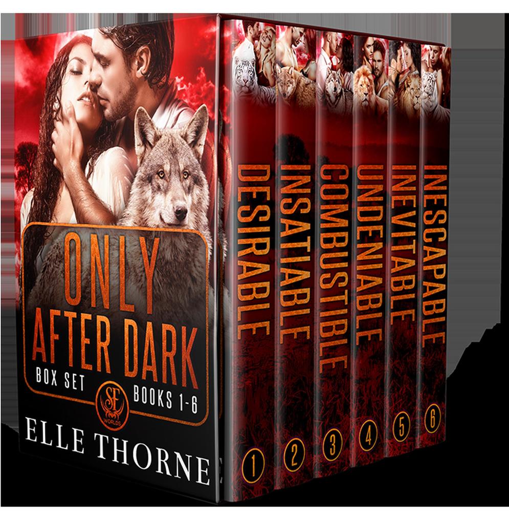 Only After Dark: The Box Set Books 1 - 6 (Shifters Forever Worlds Box Sets #4)