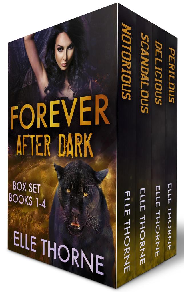 Forever After Dark: The Box Set Books 1 - 4 (Shifters Forever Worlds Box Sets #7)