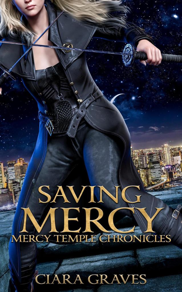 Saving Mercy (Mercy Temple Chronicles #6)