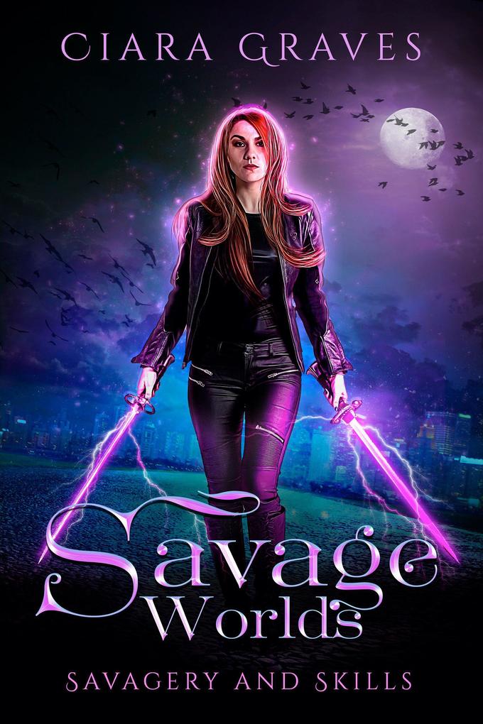 Savage World (Savagery and Skills #3)