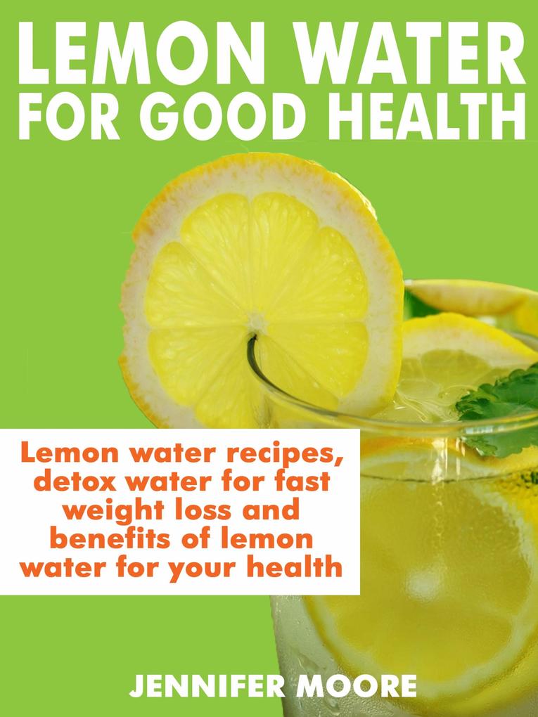 Lemon Water for Good Health