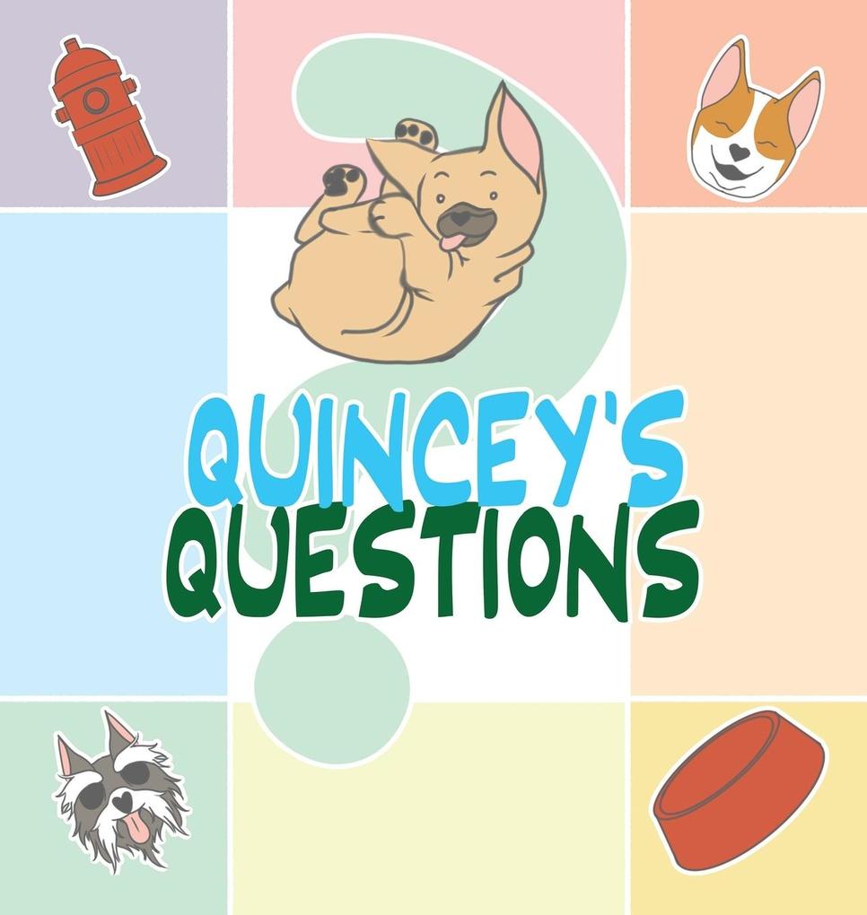 Quincey‘s Questions