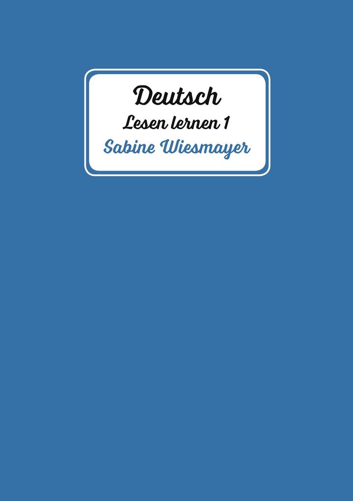 Deutsch Lesen lernen 1