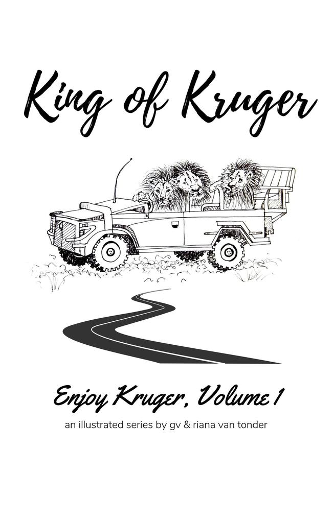 King of Kruger (Enjoy Kruger #1)