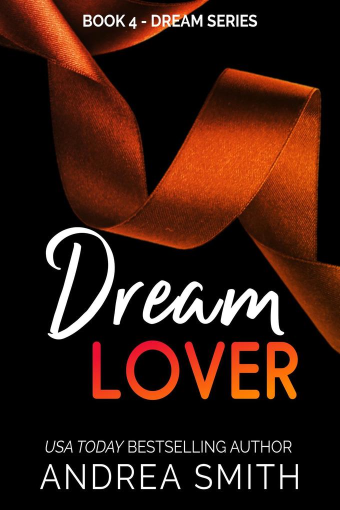 Dream Lover (Dream Series #4)