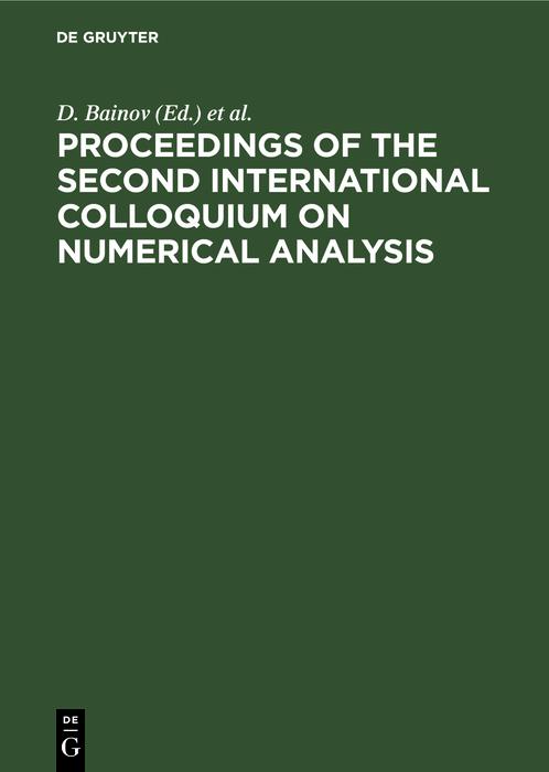 Proceedings of the Second International Colloquium on Numerical Analysis