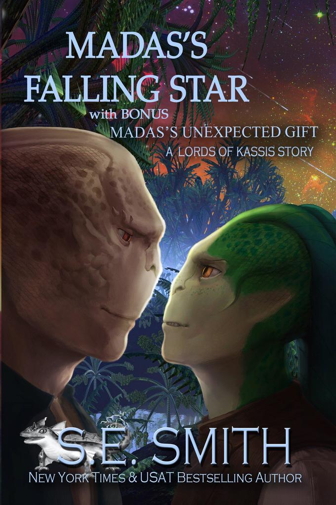 Madas‘s Falling Star featuring Madas‘s Unexpected Gift (Lords of Kassis #5)