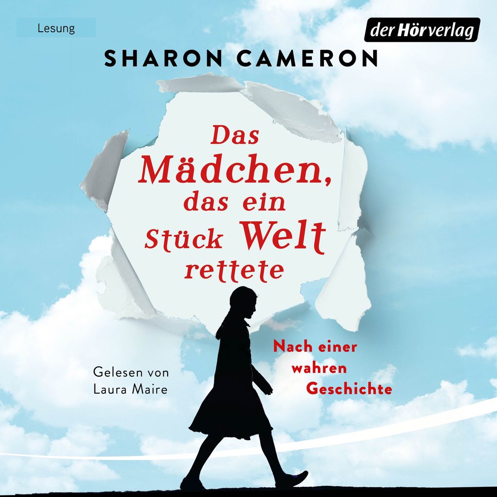 Das Mädchen das ein Stück Welt rettete