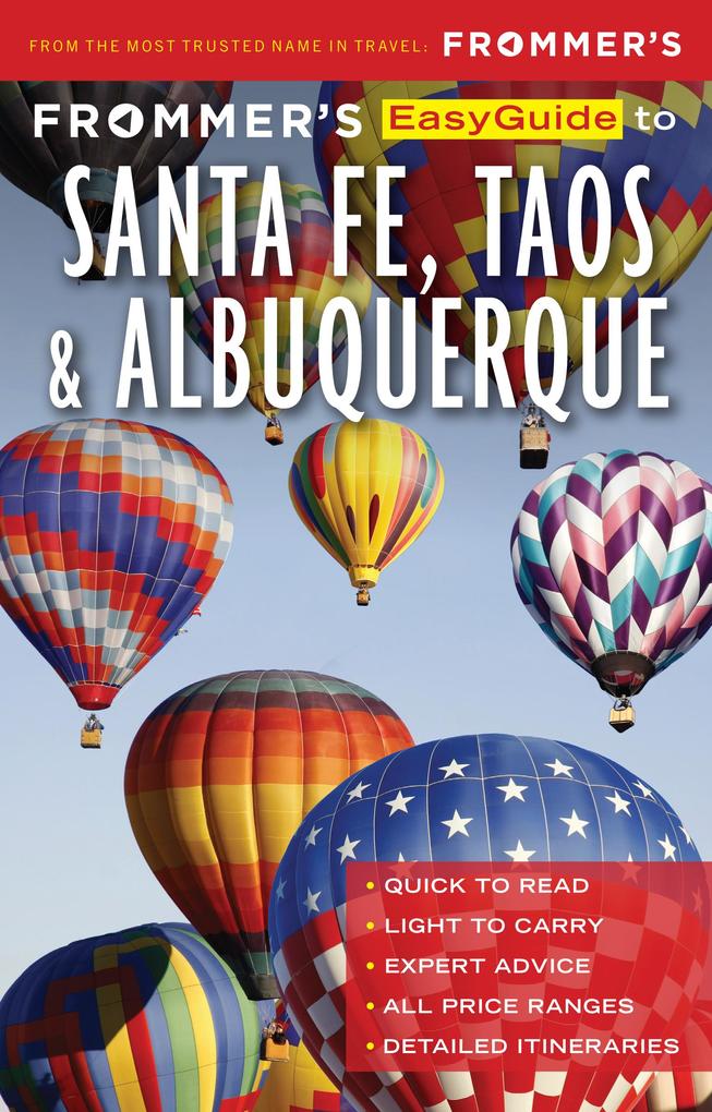Frommer‘s EasyGuide to Santa Fe Taos and Albuquerque