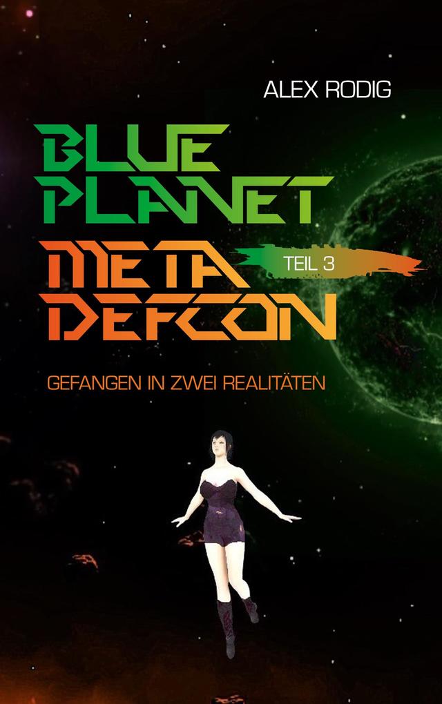 Blue Planet Meta Defcon - Teil 3