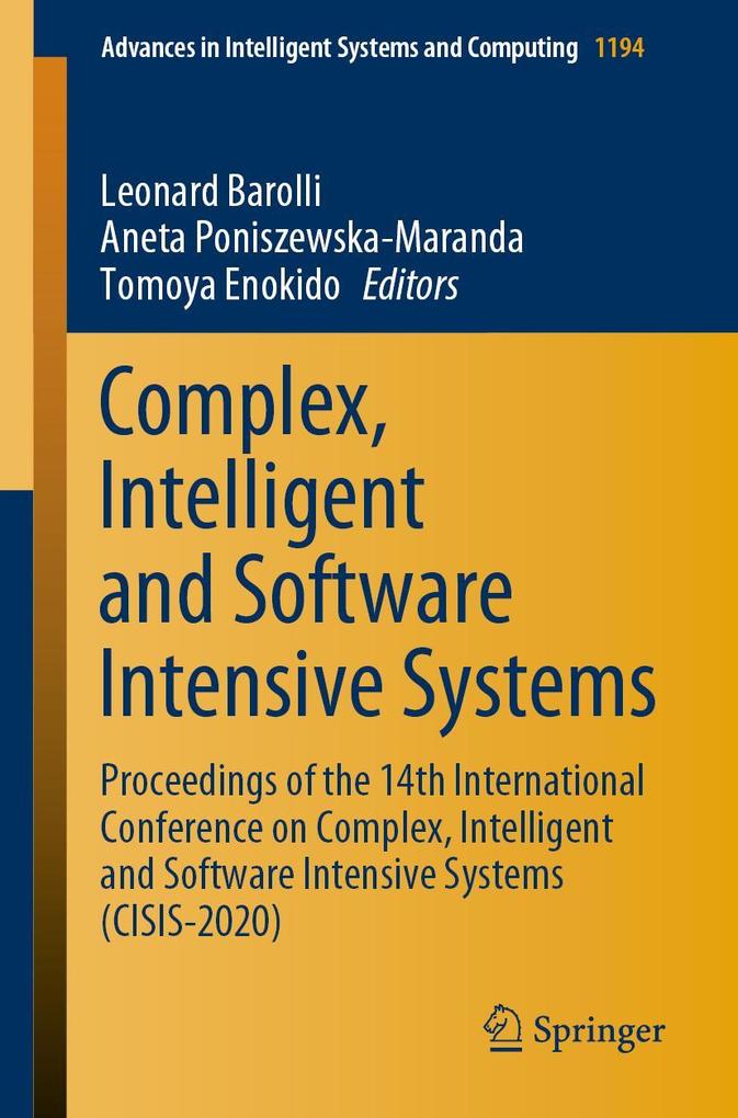 Complex Intelligent and Software Intensive Systems