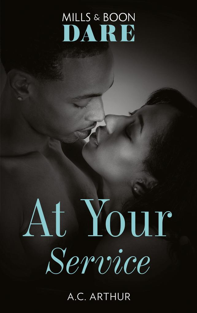 At Your Service (Mills & Boon Dare) (The Fabulous Golds Book 2)