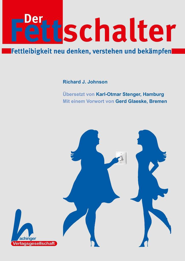 Der Fettschalter