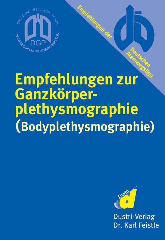 Empfehlungen zur Ganzkörperplethysmographie (Bodyplethysmographie)