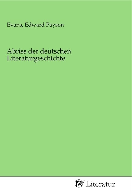 Image of Abriss der deutschen Literaturgeschichte