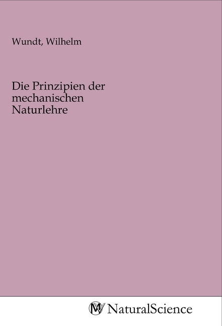 Image of Die Prinzipien der mechanischen Naturlehre