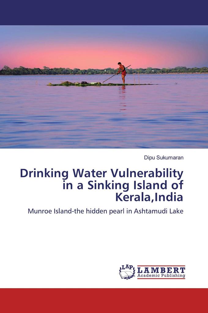 Drinking Water Vulnerability in a Sinking Island of KeralaIndia