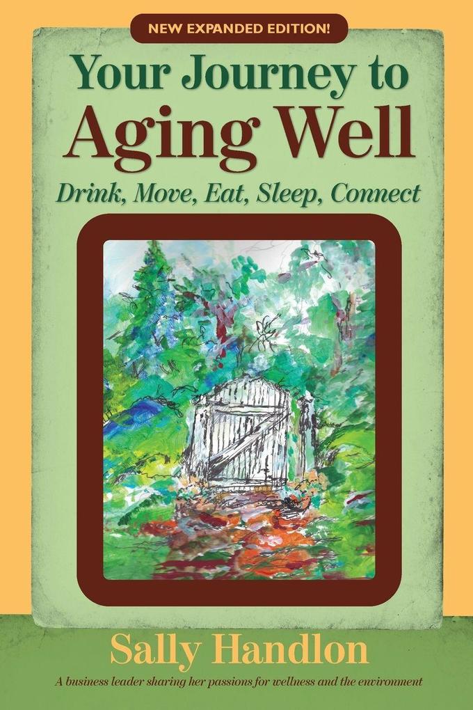 Your Journey to Aging Well