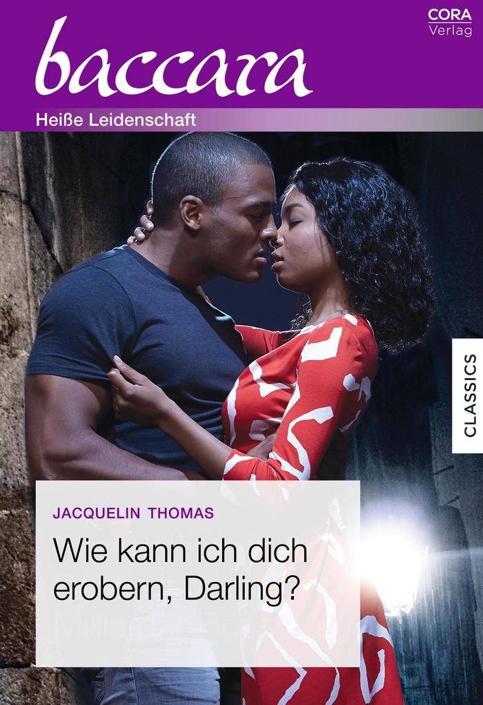 Wie kann ich dich erobern Darling?