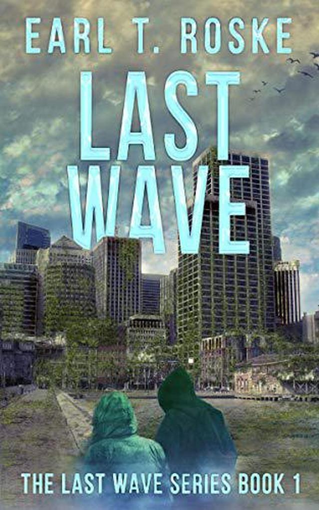 Last Wave (The Last Wave Series #1)
