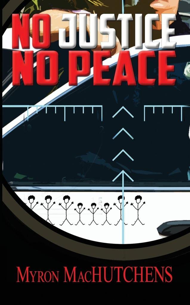 No Justice No Peace