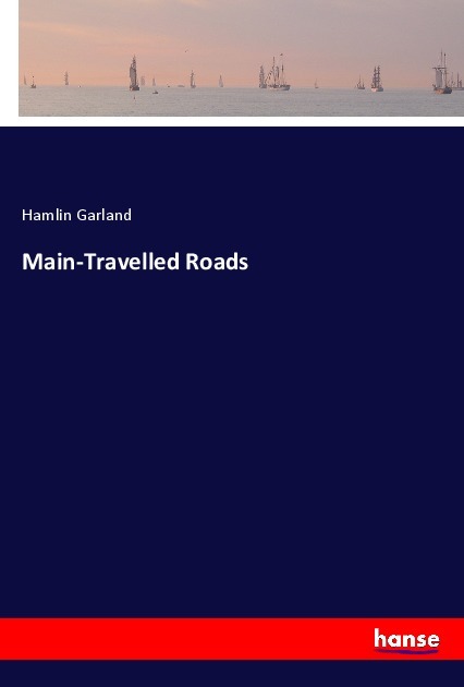 Main-Travelled Roads