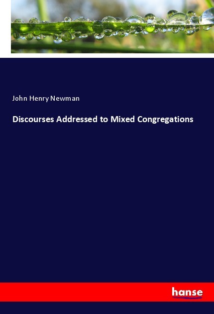 Discourses Addressed to Mixed Congregations