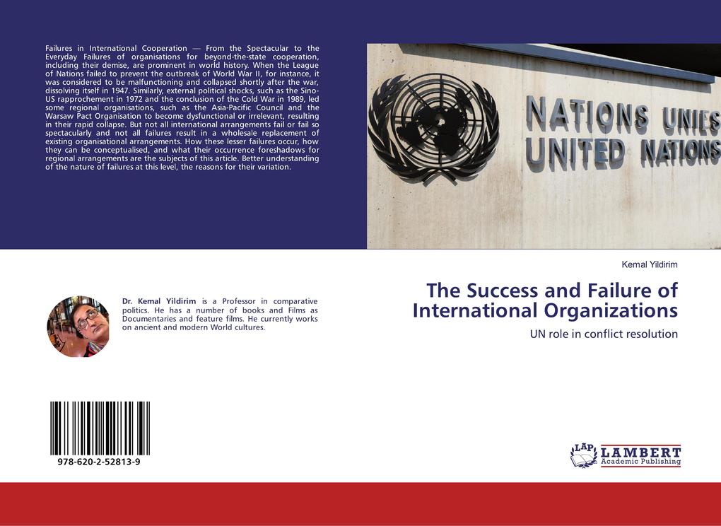 The Success and Failure of International Organizations