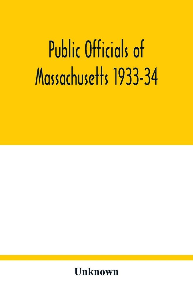 Public officials of Massachusetts 1933-34