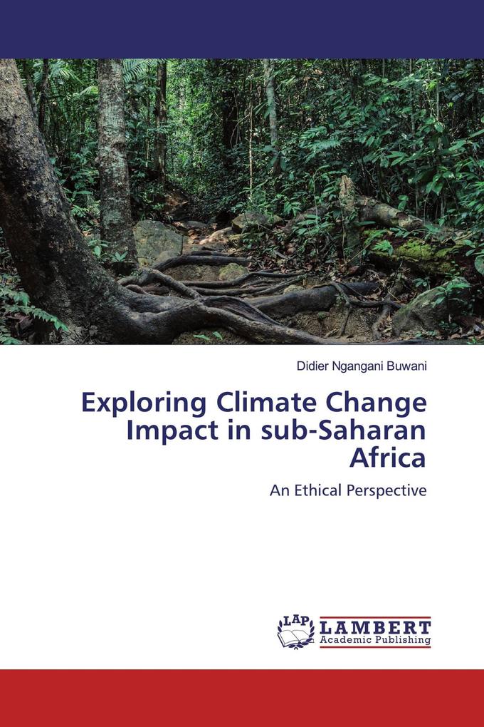 Exploring Climate Change Impact in sub-Saharan Africa