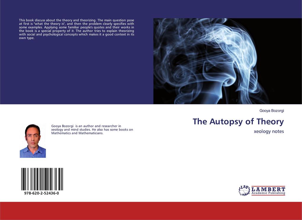 The Autopsy of Theory