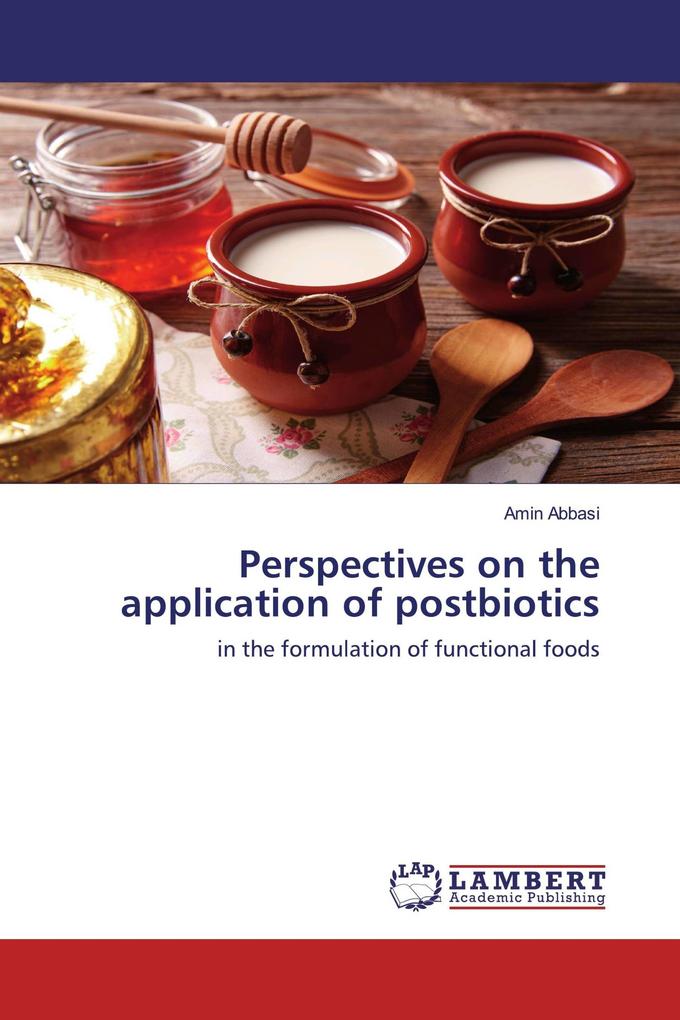 Perspectives on the application of postbiotics